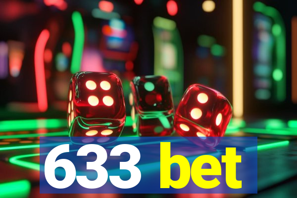 633 bet